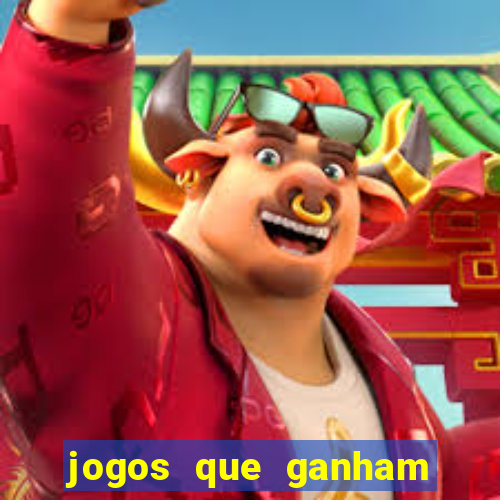 jogos que ganham dinheiro sem depositar nada